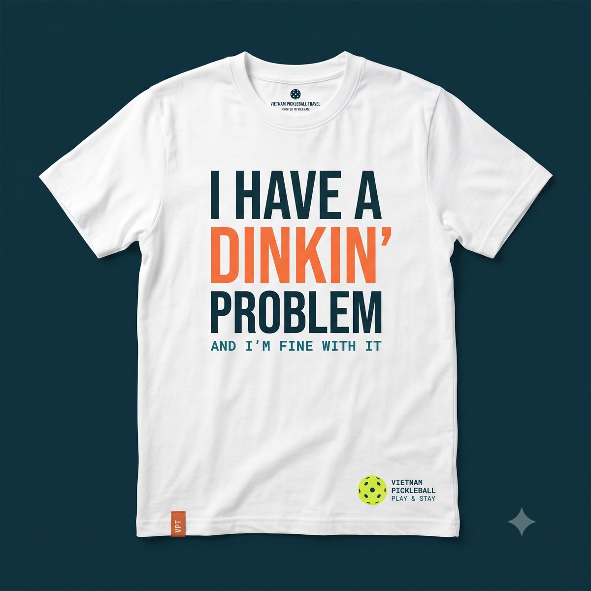 I Have a Dinkin Problem funny pickleball t-shirt